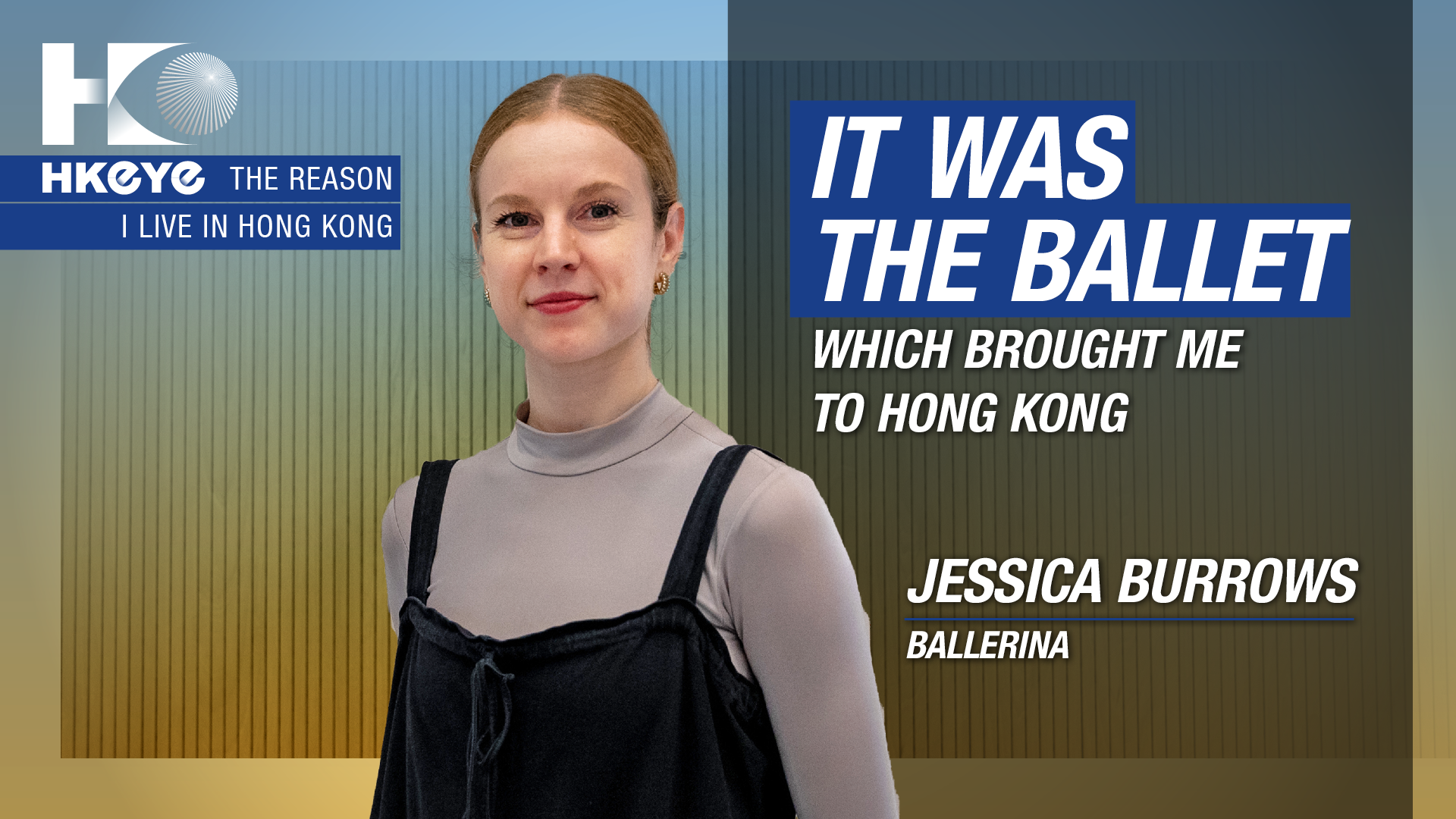 The Reason I Live in HK | Breaking rules in ballet